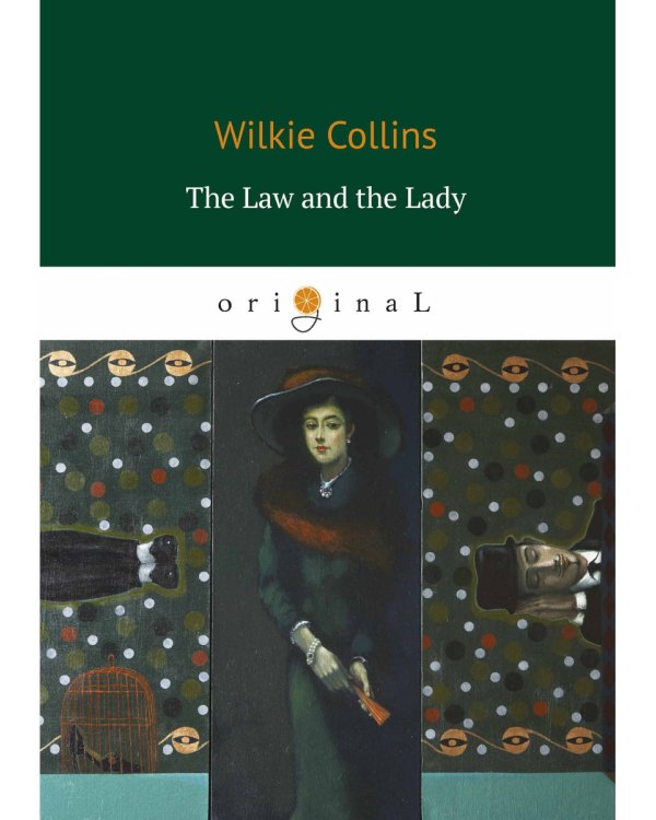 The Law and the Lady