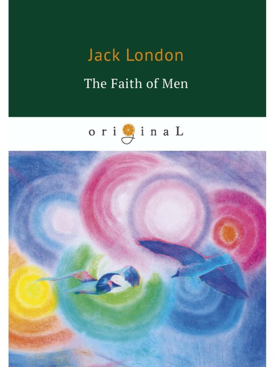 Original The Faith of Men