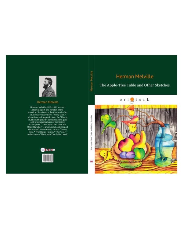 The Apple-Tree Table and Other Sketches = Стол из яблони и другие рассказы: на англ.яз