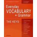 Everyday VOCABULARY+Grammar. THE KEYS. For intermediate Students