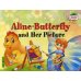 Бабочка Алина и ее картина = Aline-Butterfly and Her Picture (на англ яз)
