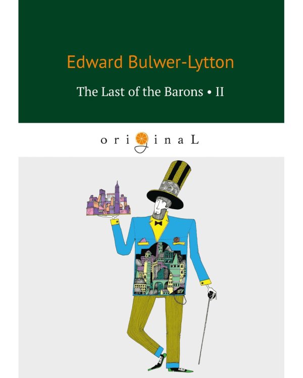 The Last of the Barons 2 = Последний барон 2: на англ.яз