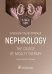 Graduate student manual. Nephrology. The course of faculty therapy = Нефрология. Курс факультетской терапии: tutorial guide: на англ.яз