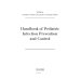 Руководство по профилактике инфекционных заболеваний в педиатрии