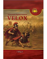 VELOX: fantasia hist6rica = ВЕЛОКС: историческое фэнтези (кн.на испан.яз.)