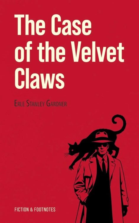 Обложка книги «The Case of the Velvet Claws = Дело о бархатных коготках: Книга для чтения на английском языке» — Гарднер Эрл Стенли, ISBN 9785605538653