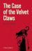 Обложка книги «The Case of the Velvet Claws = Дело о бархатных коготках: Книга для чтения на английском языке» — Гарднер Эрл Стенли, ISBN 9785605538653