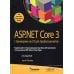 ASP.NET Core 3 с примерами на C# для профессионалов. 8-е изд