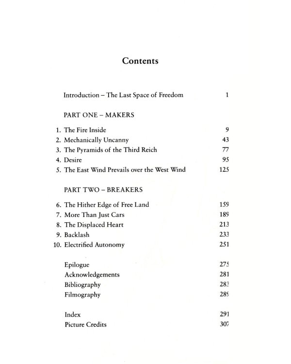 The Car: The Rise and Fall of the Machine that Made the Modern World