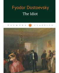 The Idiot