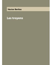 Les troyens
