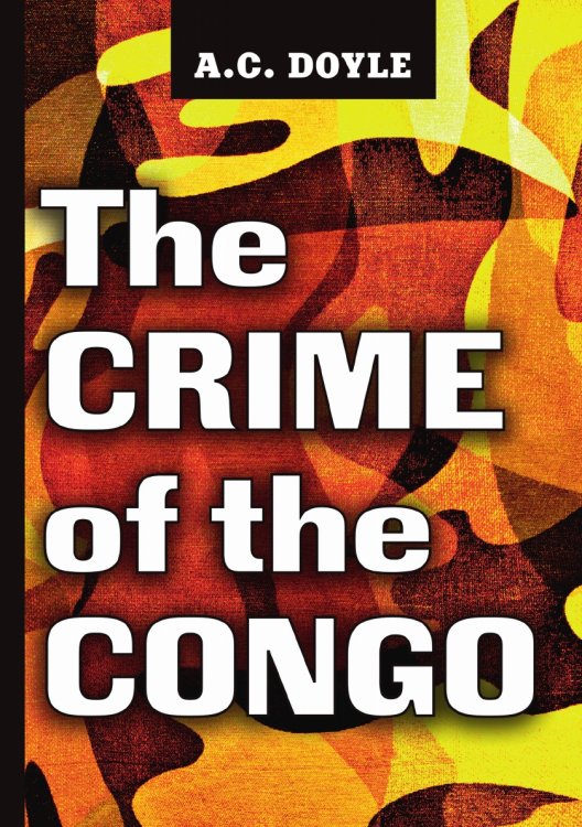 The Crime of the Congo