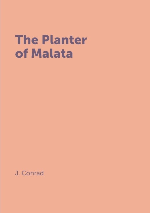 The Planter of Malata The Planter of Malata