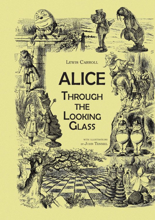Through the Looking-Glass. An Illustrated Collection of Classic Books Обложка книги «Through the Looking-Glass. An Illustrated Collection of Classic Books» — Lewis Carroll, ISBN 9785519492539