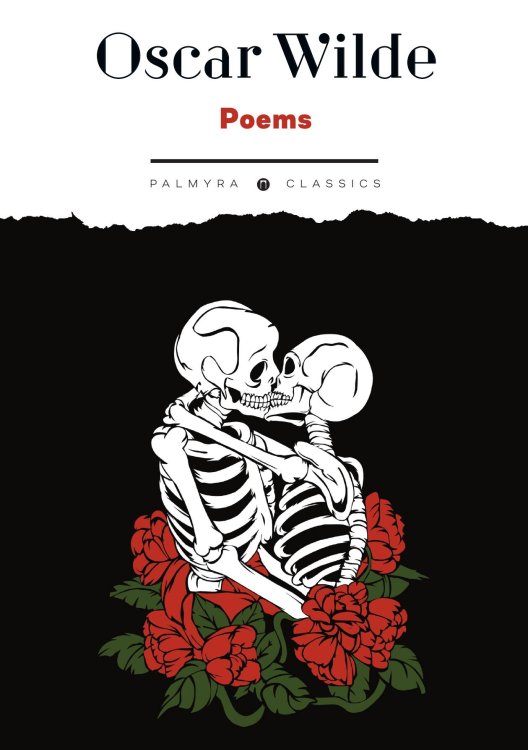 Обложка книги «Poems» — Oscar Wilde, ISBN 9785524046994