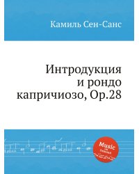 Интродукция и рондо капричиозо, Op.28