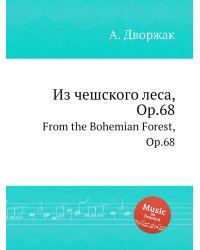 Из чешского леса, Op.68