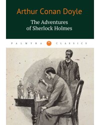 The Adventures of Sherlock Holmes