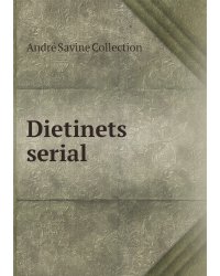 Dietinets serial