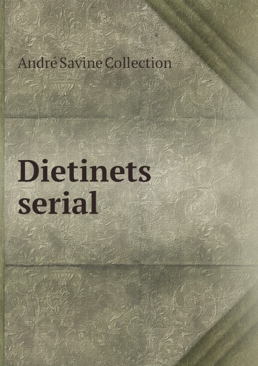 Dietinets serial