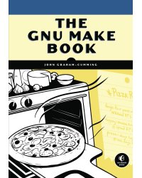 The GNU Make Book