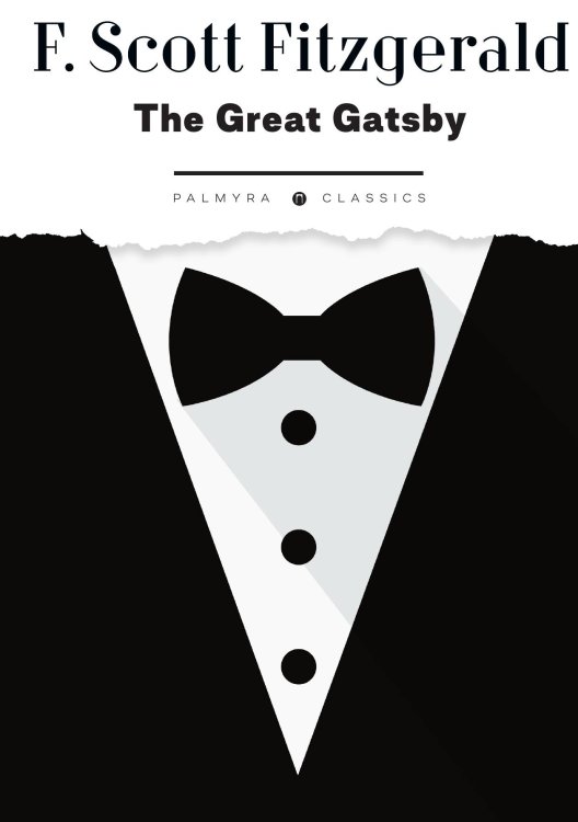 Обложка книги «The Great Gatsby» — F. Scott Fitzgerald, ISBN 9785524046543