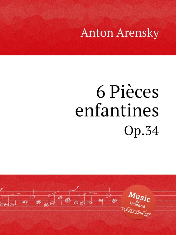 Обложка книги «6 Pièces enfantines» — Антон Аренский, ISBN 9785884483279