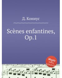 Scènes enfantines, Op.1