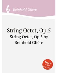Струнный октет, Op.5