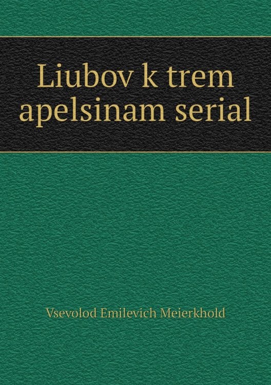 Liubov k trem apelsinam serial