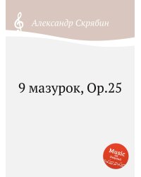 9 мазурок, Op.25