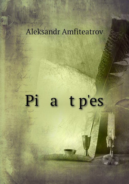 Pi   a   t pʹes