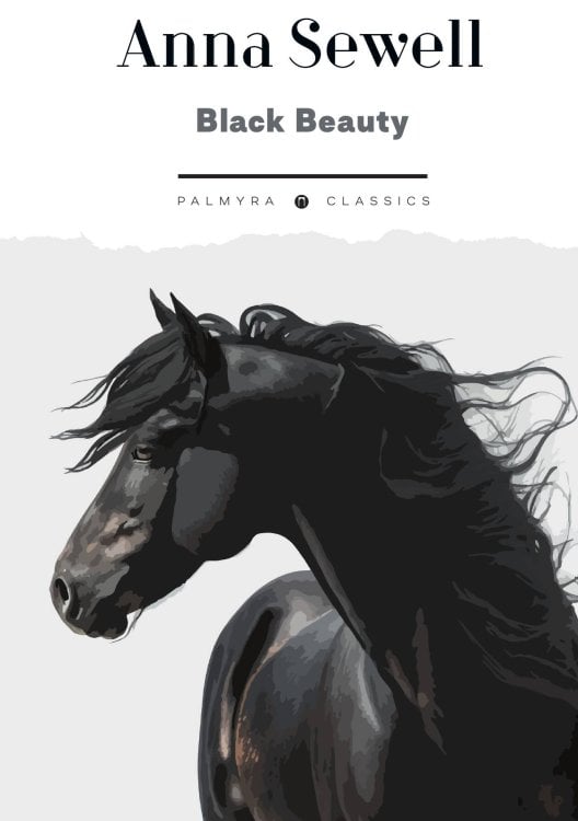 Обложка книги «Black Beauty» — Anna Sewell, ISBN 9785524046987