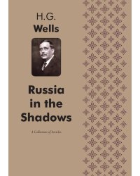 Russia in the Shadows