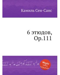 6 этюдов, Op.111