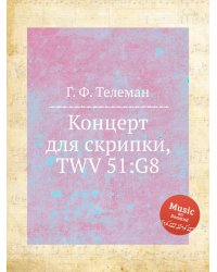 Концерт для скрипки, TWV 51:G8