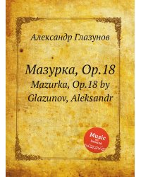 Мазурка, Op.18