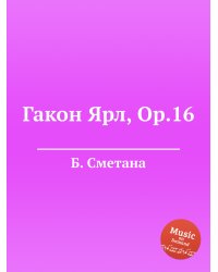 Гакон Ярл, Op.16