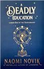 A Deadly Education Смертельное образование