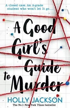A Good Girls Guide To Murder Хороших девочек не убивают