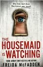 The Housemaid Is Watching Горничная наблюдает