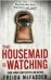 The Housemaid Is Watching Горничная наблюдает