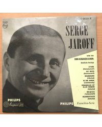 Serge Jaroff, Der Don-Kosaken-Chor, Geistliche Gesänge. Philips ‎– S 06611 R