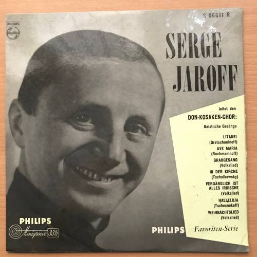 Обложка книги «Serge Jaroff, Der Don-Kosaken-Chor, Geistliche Gesänge. Philips ‎– S 06611 R» — Автор не указан