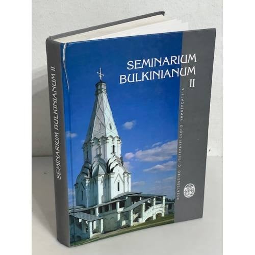 Seminariium Bulkiniаnum II