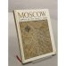 Обложка книги «Moscow capital of the Soviet Union» — Лаппо Георгий Михайлович, Чикишев А.