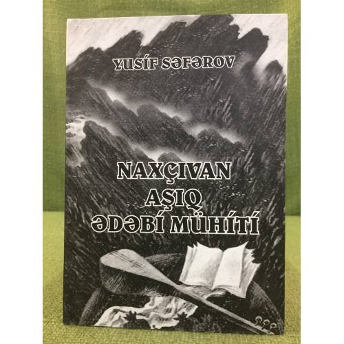 Naxçıvan aşıq әdәbı mühıtı
