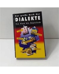 Das große Buch der Dialekte