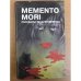 Memento mori. Рассказы не для нервных