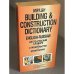 Building & Construction Dictionary: English-Russian
